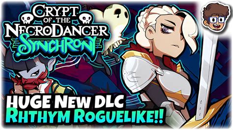 Crypt of the NecroDancer! A Roguelike Rhythm Dungeon Crawler With Infectious Beats